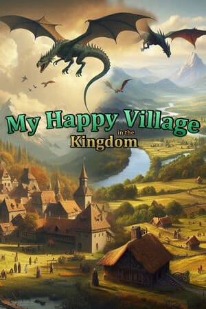 My Happy Village in the Kingdom
