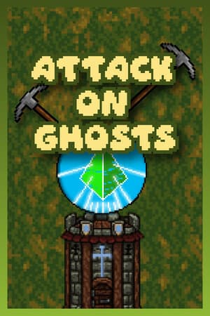 Attack On Ghosts