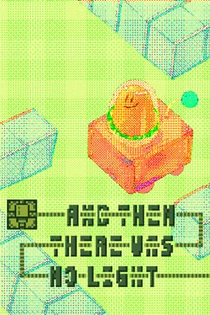 And Then There Was No Light