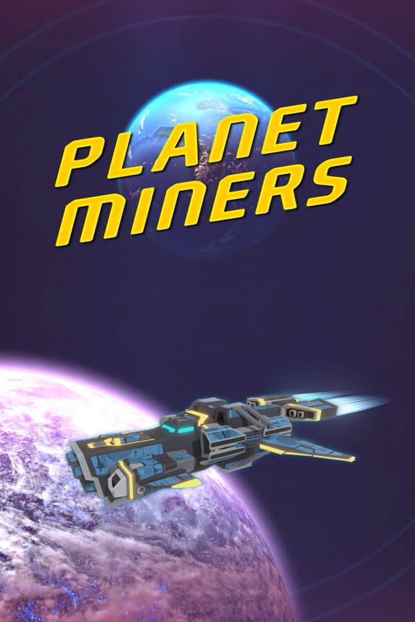 Planet Miners