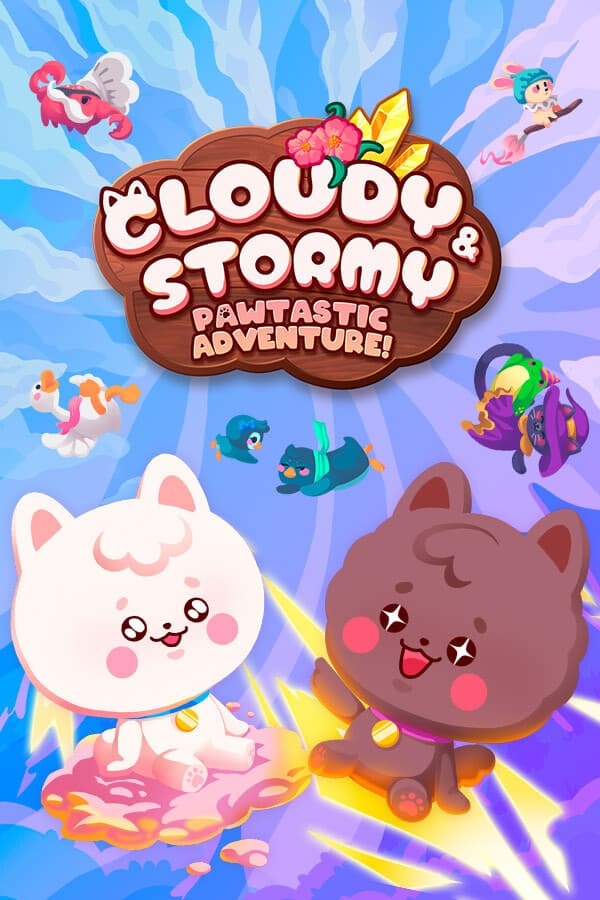 Cloudy & Stormy: Pawtastic Adventure!