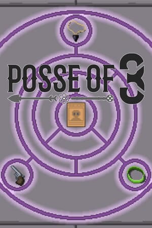 Posse of 3