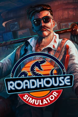Roadhouse Simulator