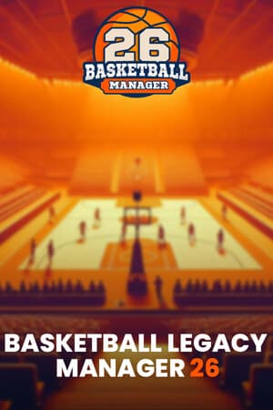 Basketball Legacy Manager 26