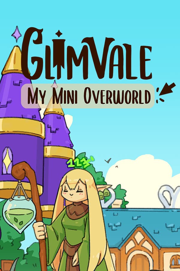 Glimvale : My Mini Overworld