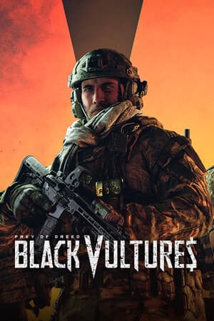 Black Vultures: Prey of Greed