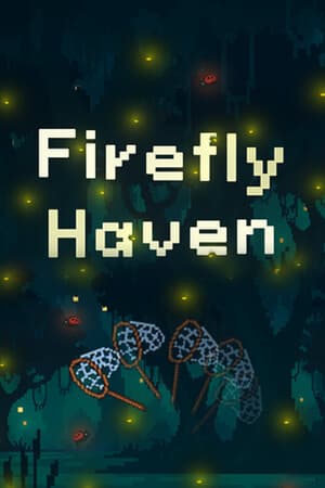 Firefly Haven