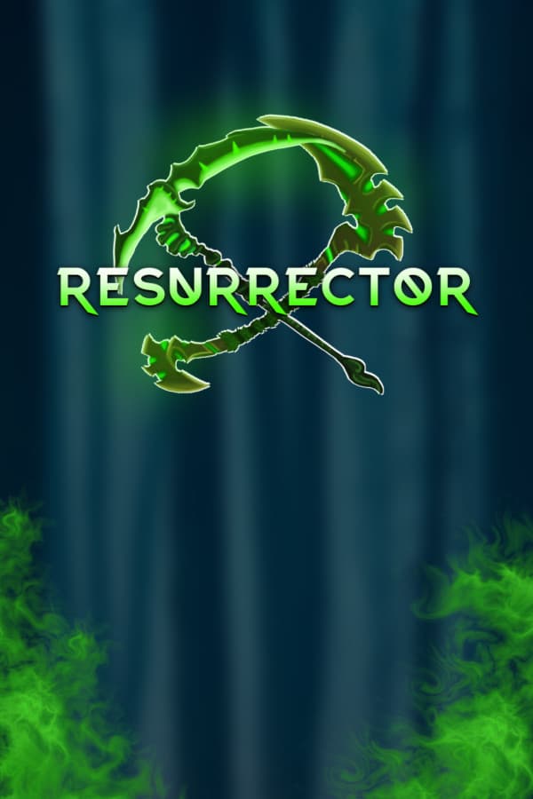 Resurrector