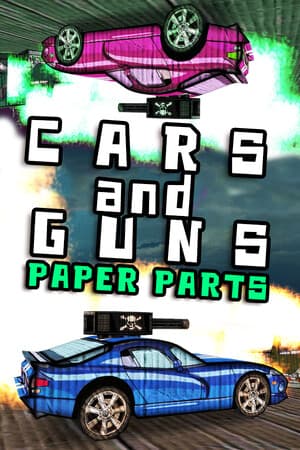 Cars and Guns: Paper Parts