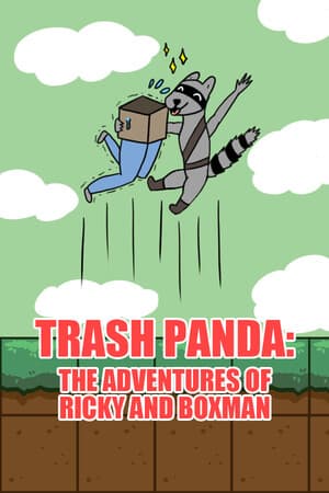 Trash Panda: The Adventures of Ricky and Boxman