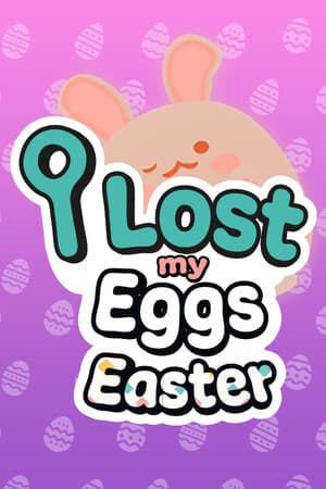 I Lost my Eggs: Easter