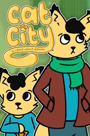 Cat City: A story About Dreams
