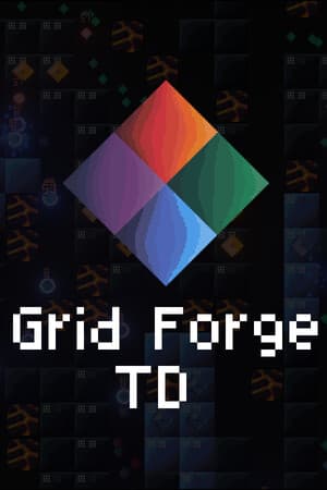 Grid Forge TD
