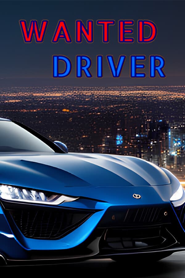 Wanted Driver