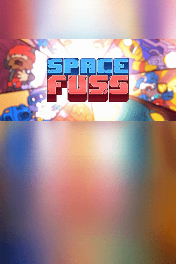 Space Fuss