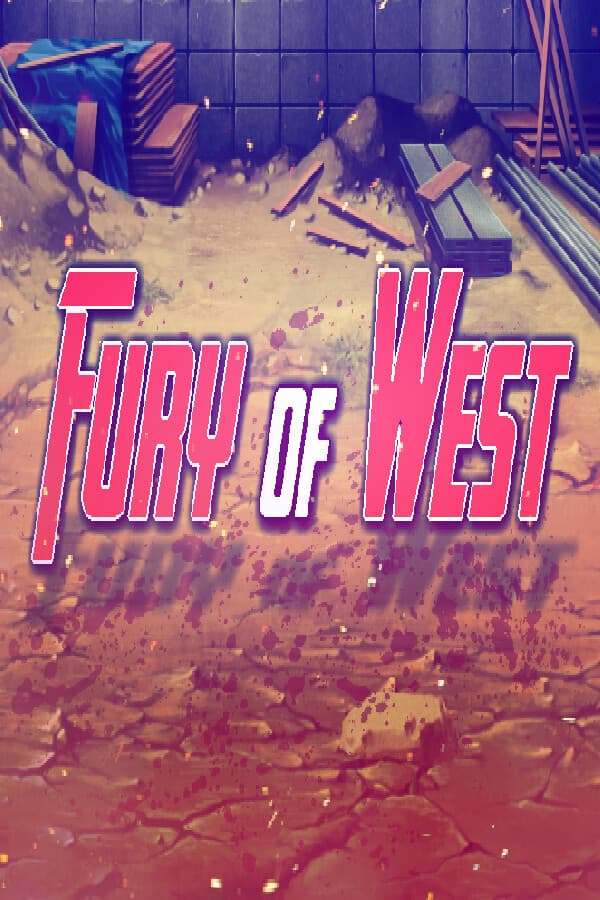 Fury of West