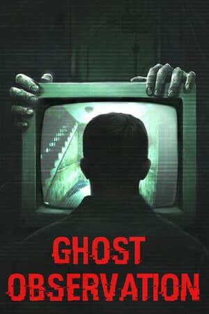 Ghost Observation