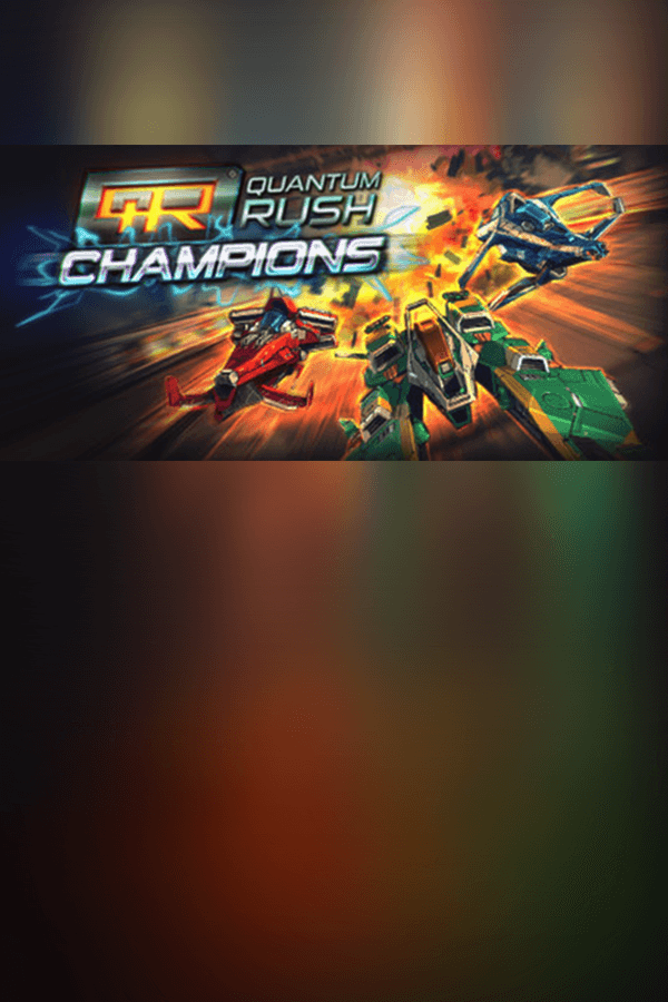 Quantum Rush Champions