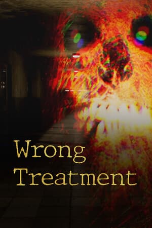 Wrong Treatment