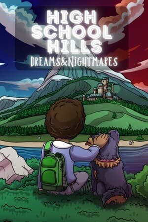 High School Hills: Dreams & Nightmares