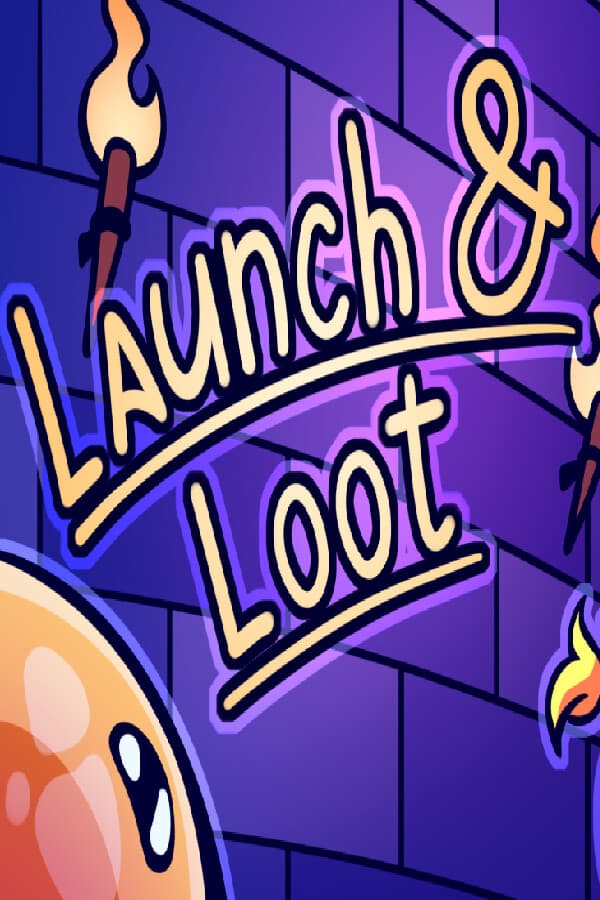 Launch And Loot