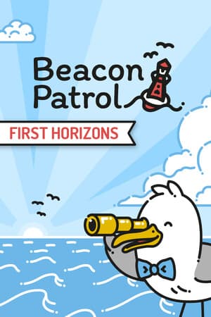Beacon Patrol: First Horizons