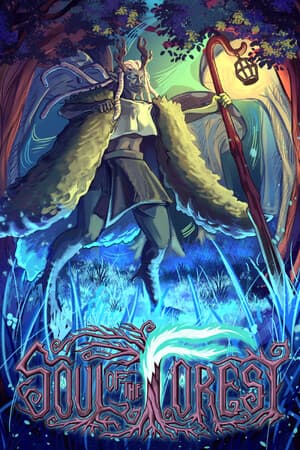 Soul of the Forest