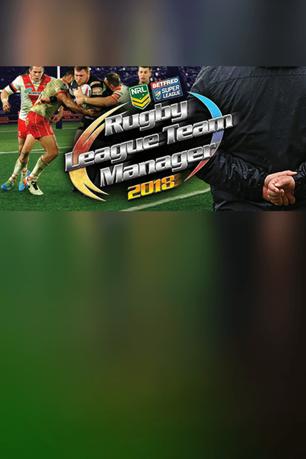 Rugby League Team Manager 2018