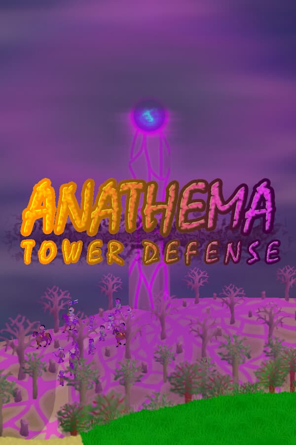 Anathema Tower Defense