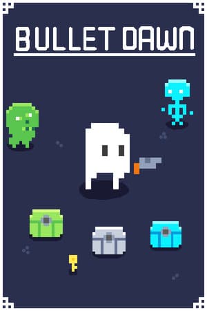 Bullet Dawn