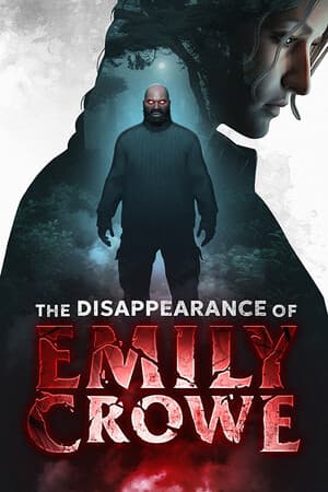The Disappearance of Emily Crowe