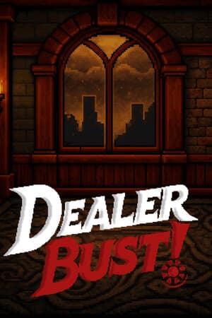 Dealer Bust! | Roguelike BlackJack