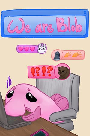 We are Blob