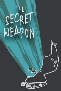 The Secret Weapon