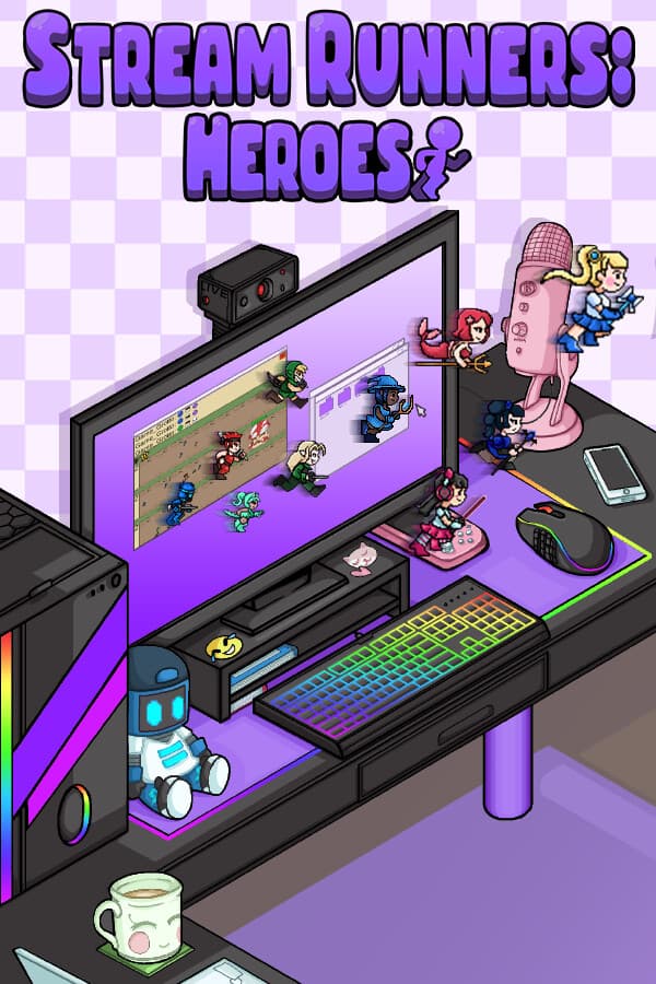 Stream Runners: Heroes