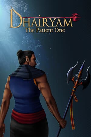 Dhairyam - The Patient One
