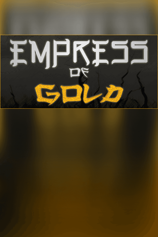 Empress of Gold