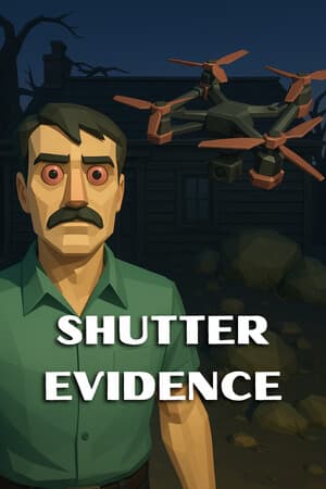 Shutter Evidence