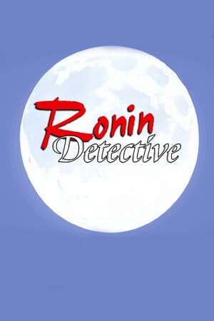 Ronin Detective
