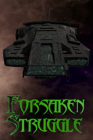 Forsaken Struggle