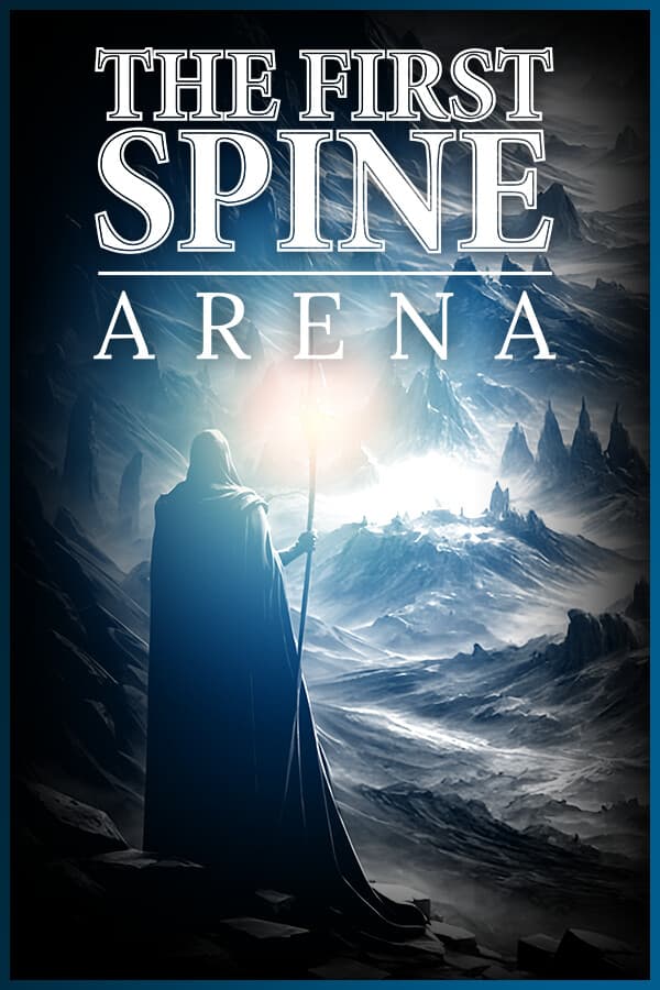 The First Spine - Arena