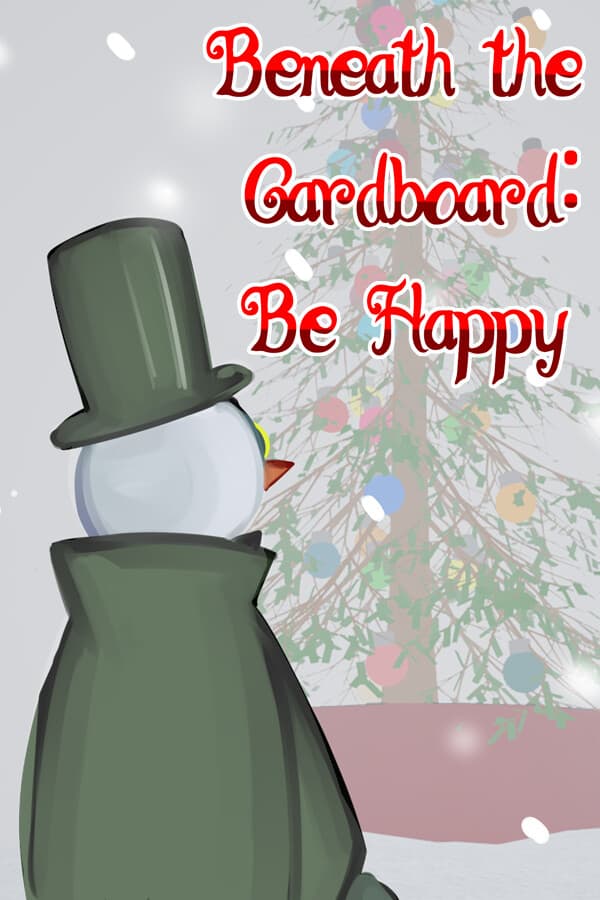 Beneath the Cardboard: Be Happy
