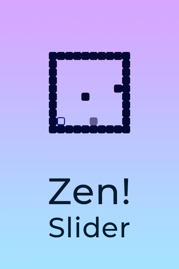 Zen! Slider