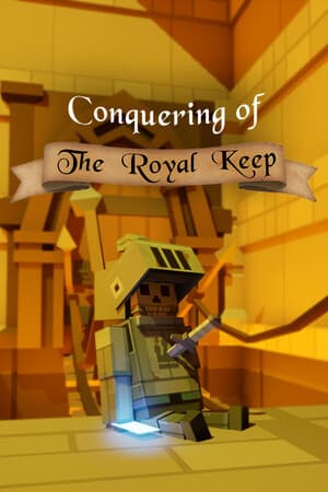 Conquering of the Royal Keep