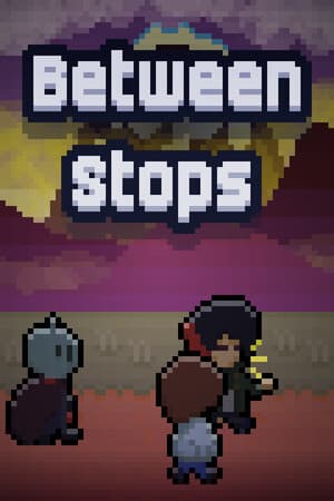 Between Stops