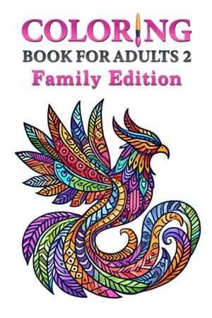 Coloring Book for Adults 2 - Family Edition