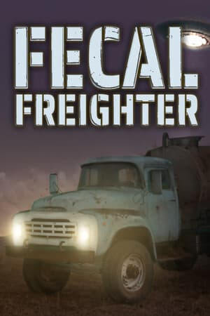 Fecal Freighter