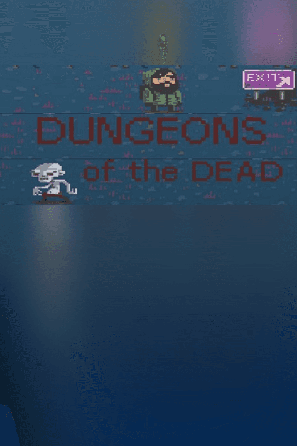 Dungeons of the dead