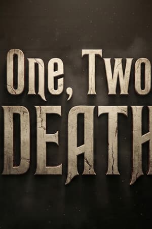 One, Two, Death