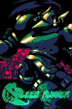 BLEED RUNNER